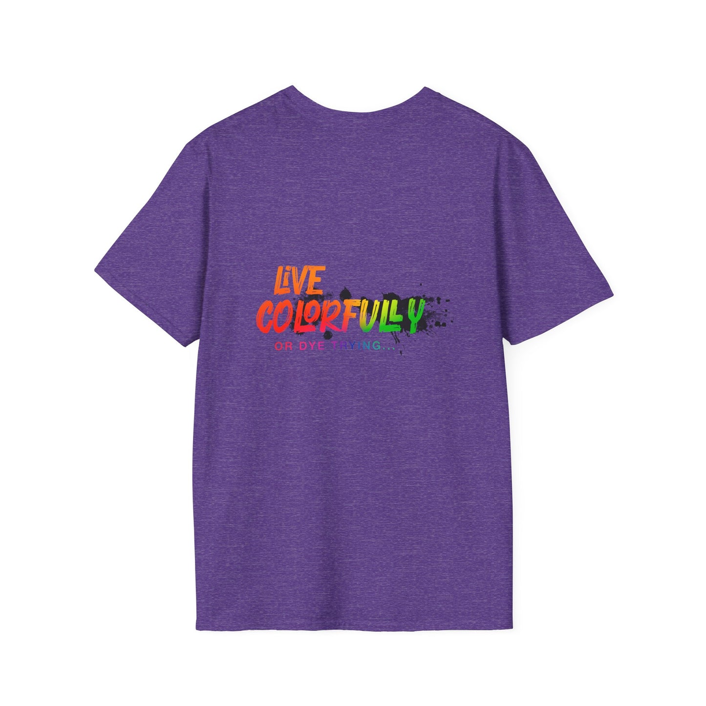Elite Salon Services Custom (Men's Live Colorfully Or Dye Trying Tee 4)