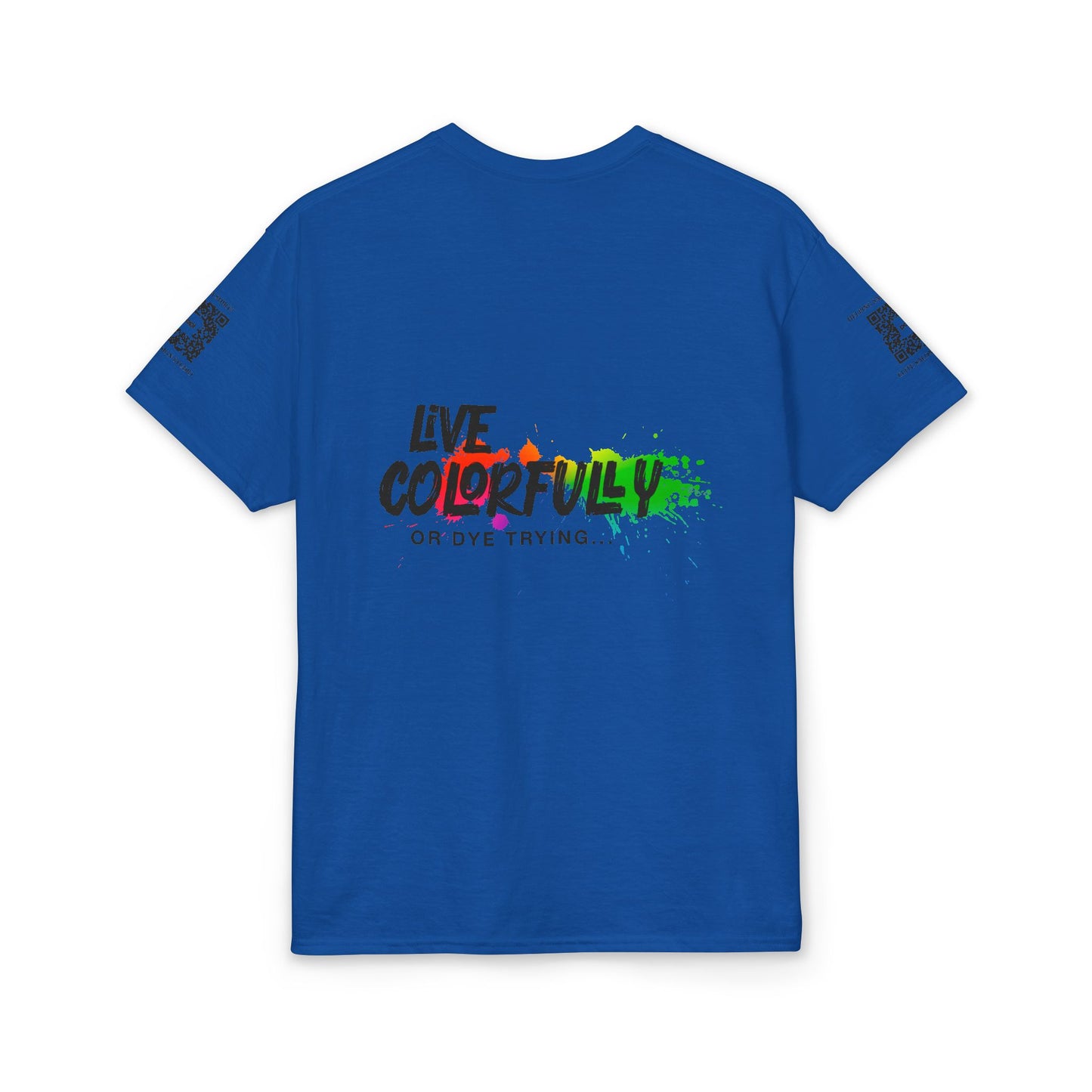 Elite Salon Services (Staff Tee) - Live Colorfully Or Dye Trying T-Shirt (Colorway 5)