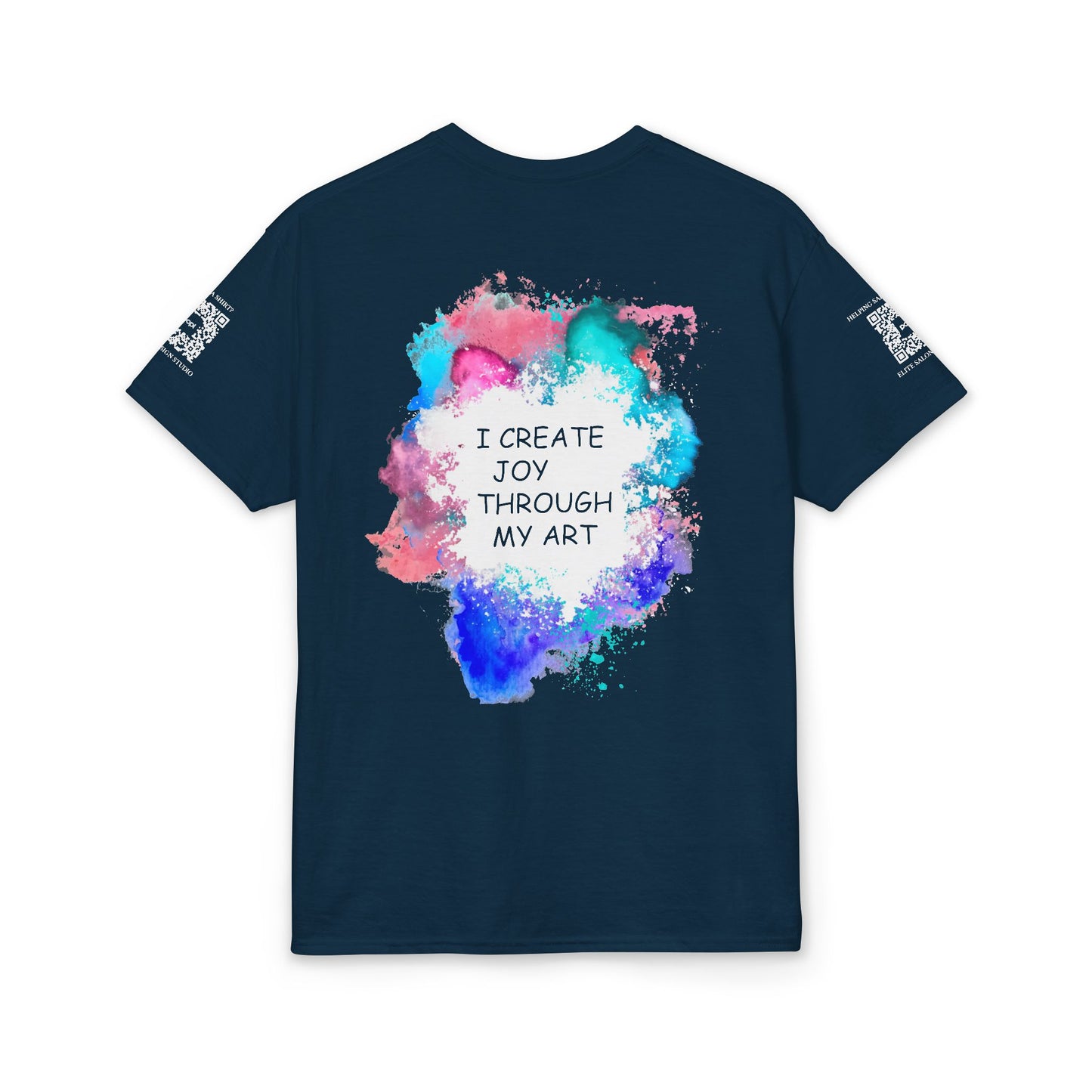 Elite Salon Services (Staff Tee) - I Create Joy Through My Art T-Shirt (Colorway 2)