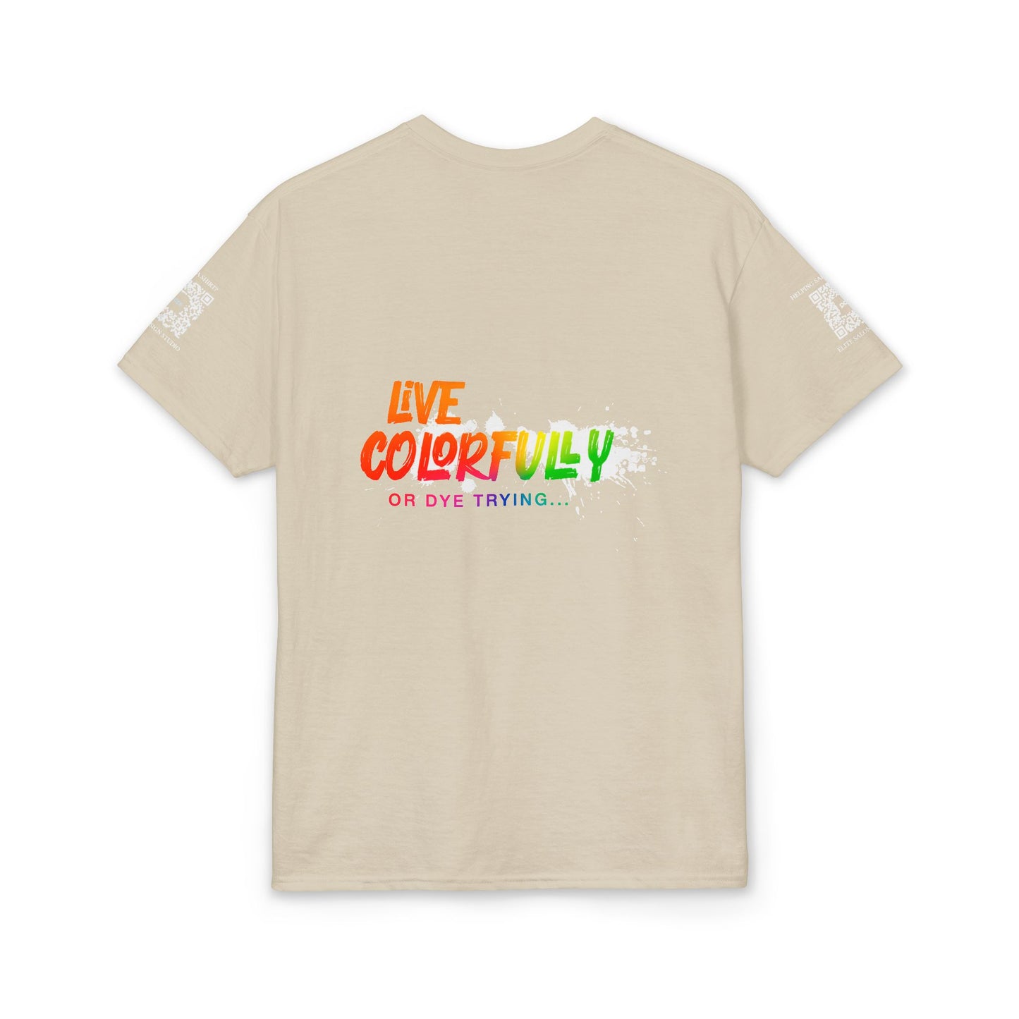 Elite Salon Services (Staff Tee) - Live Colorfully Or Dye Trying T-Shirt (Colorway 3)