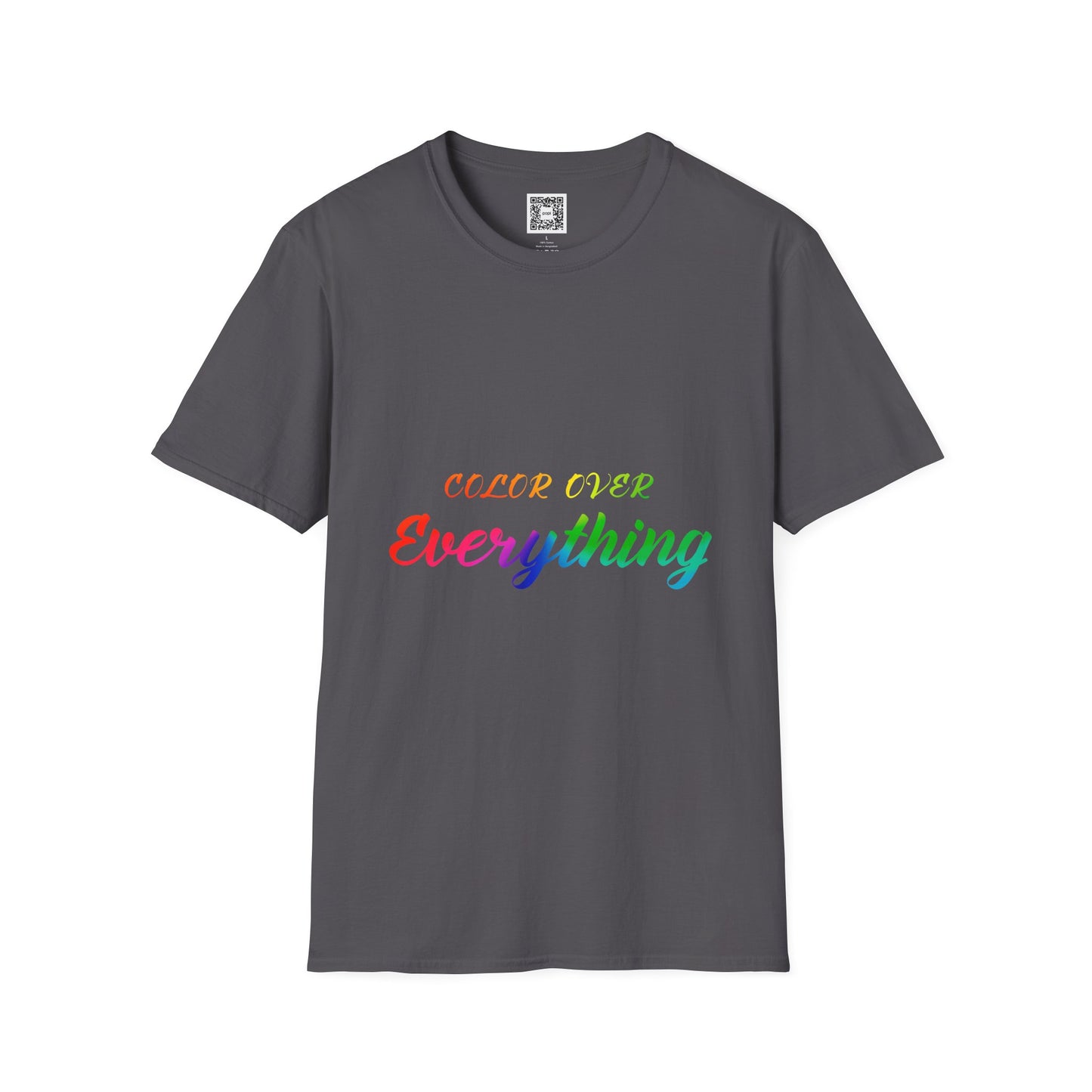 Color Over Everything Soft Style T-Shirt