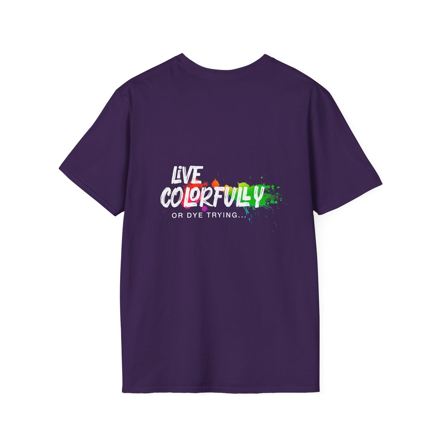 Elite Salon Services Custom (Men's Live Colorfully Or Dye Trying Tee 5)