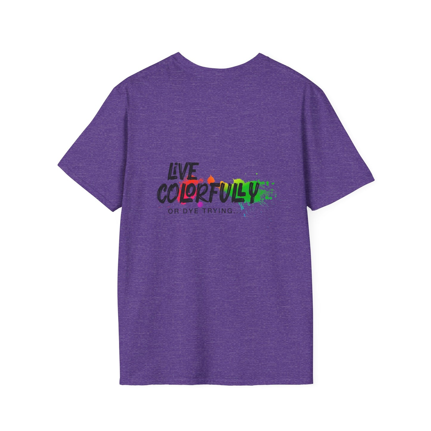 Elite Salon Services Custom (Men's Live Colorfully Or Dye Trying Tee 6)