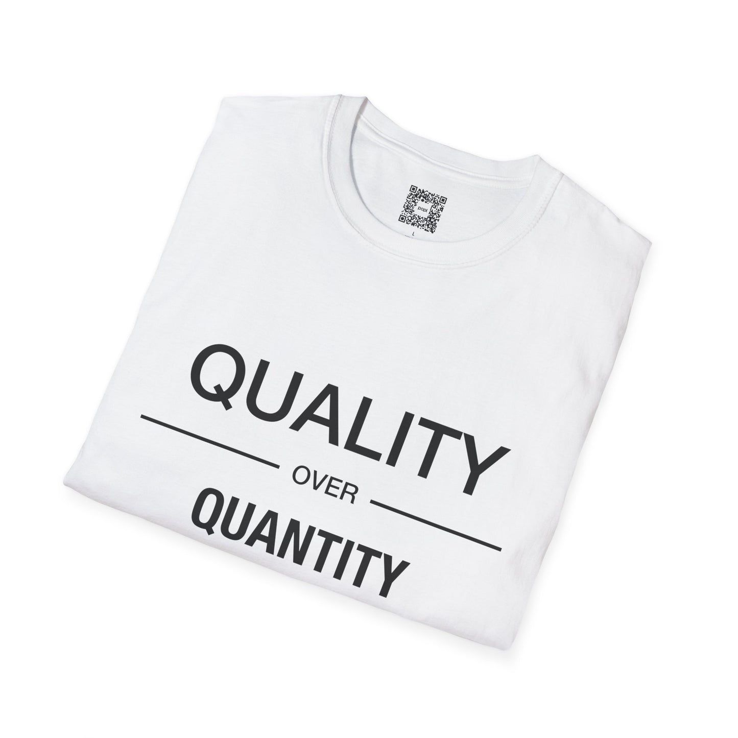 Quality Over Quantity Unisex Softstyle T-Shirt