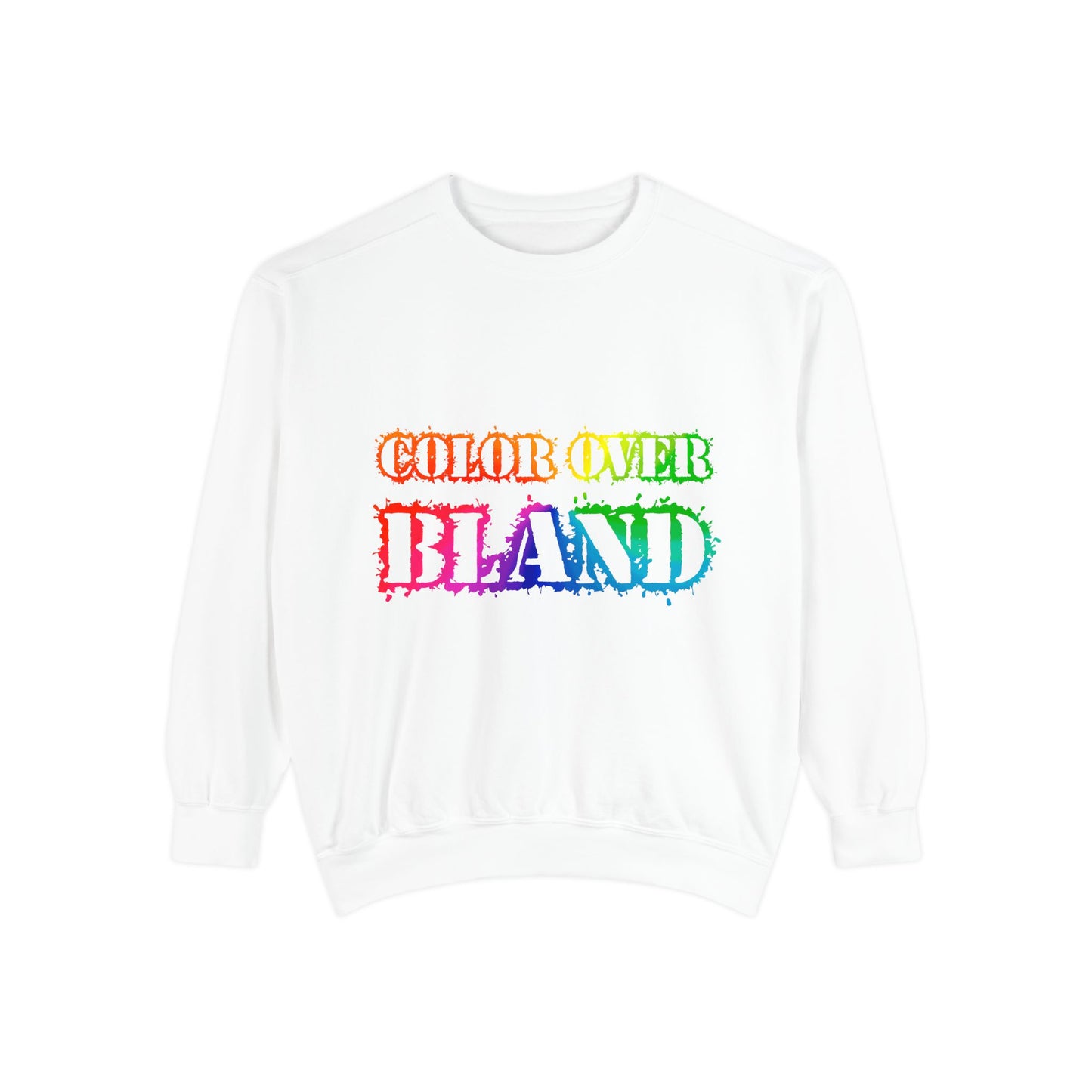 Color Over Bland Sweatshirt (Colorway 1)
