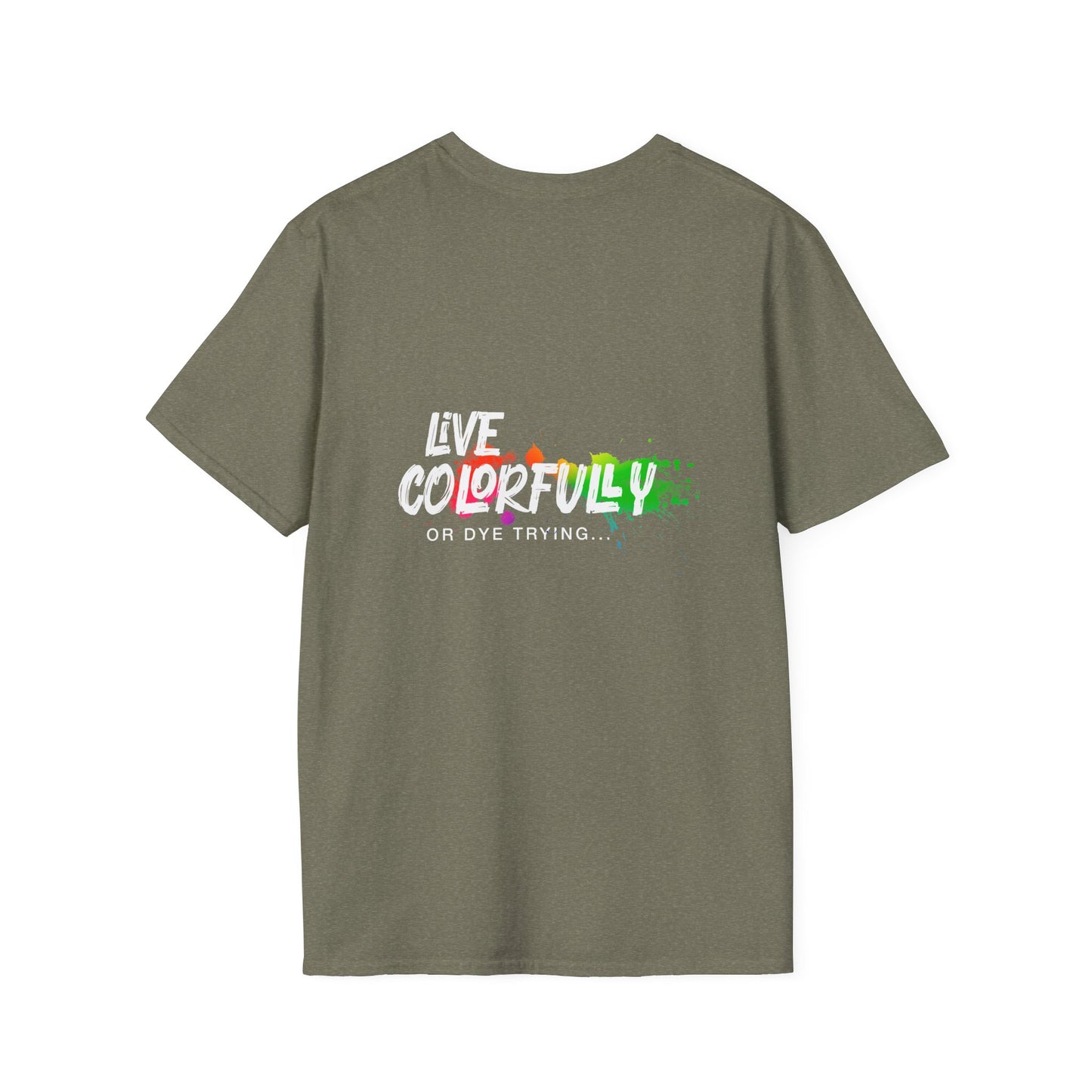 Elite Salon Services Custom (Men's Live Colorfully Or Dye Trying Tee 5)