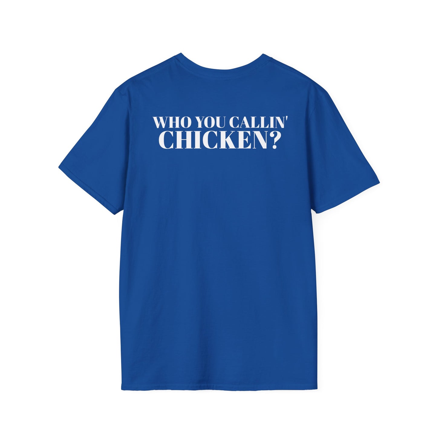 Men's Funny 'Who You Callin' Chicken?' Graphics T-Shirt 2