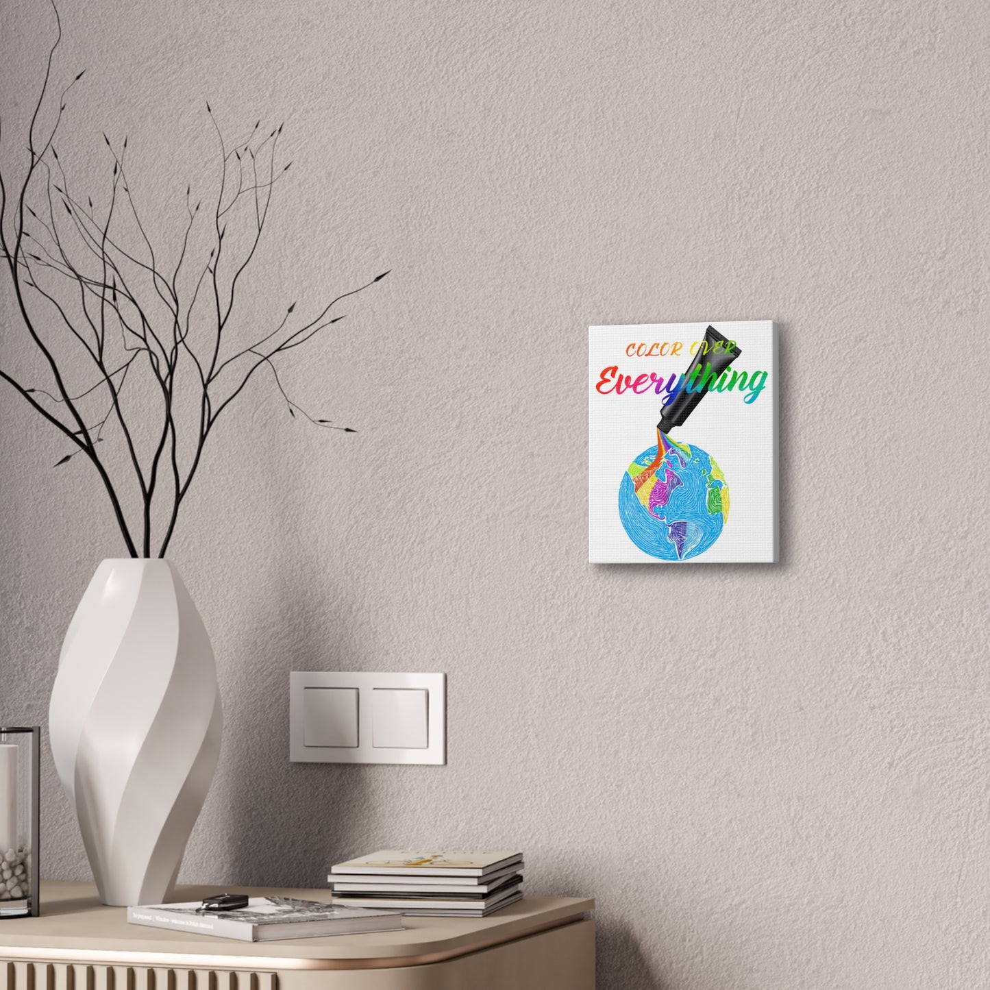 Color Over Everything - Canvas Stretched (0.75")