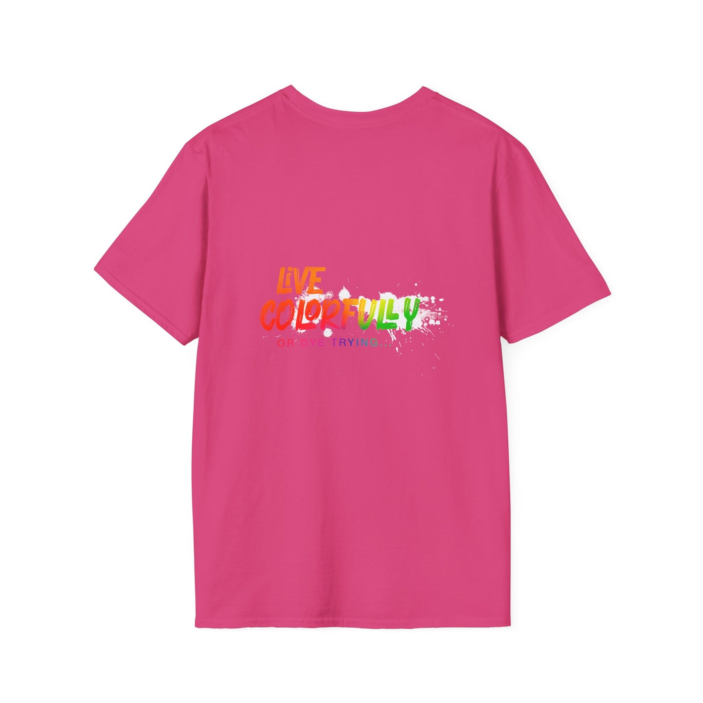 Elite Salon Services Custom (Men's Live Colorfully Or Dye Trying Tee 3)