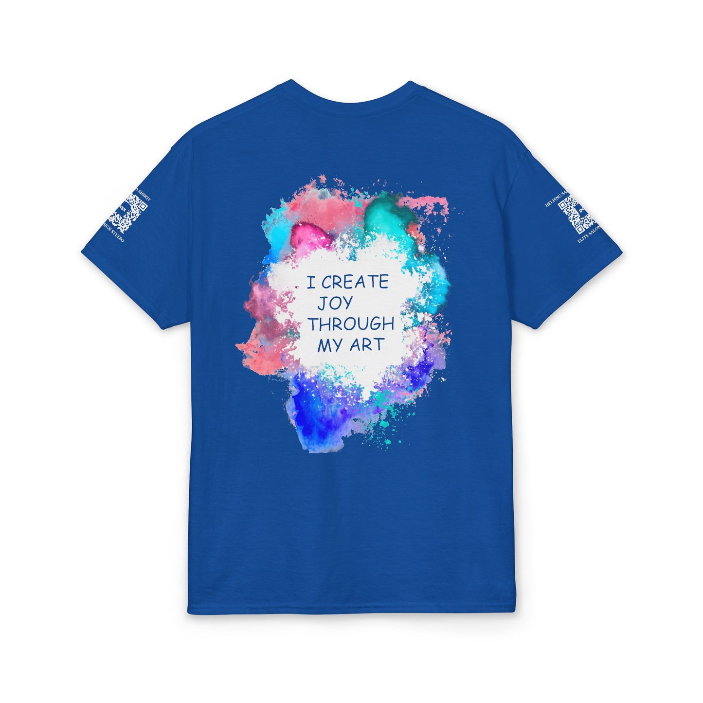 Elite Salon Services (Staff Tee) - I Create Joy Through My Art T-Shirt (Colorway 2)