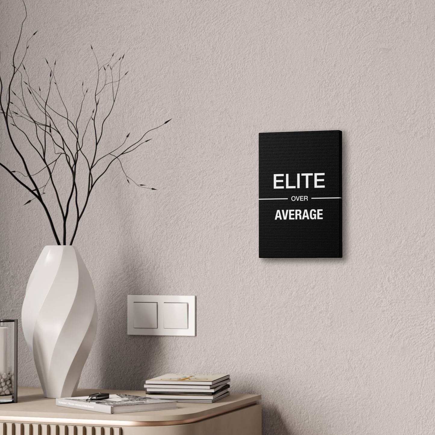 Elite Over Average - Canvas Stretched (0.75")