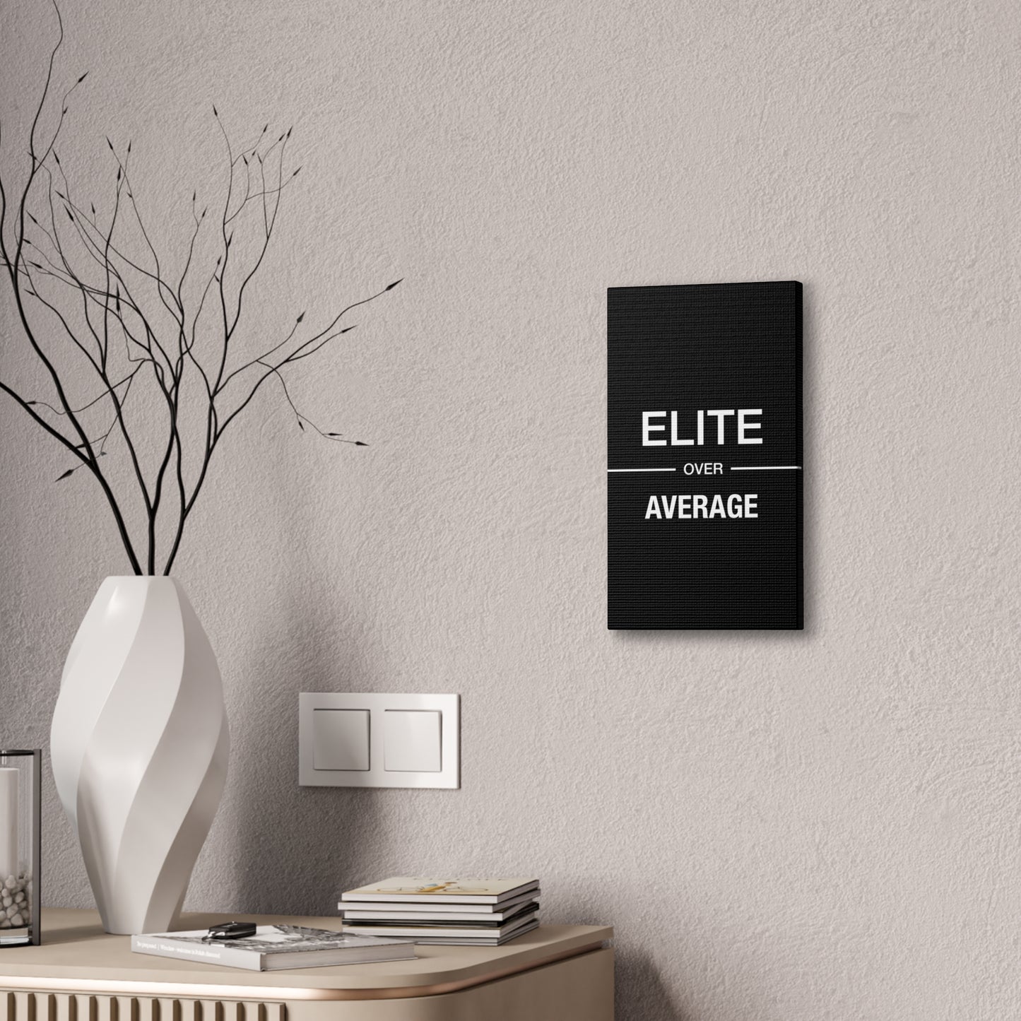 Elite Over Average - Canvas Stretched (0.75")