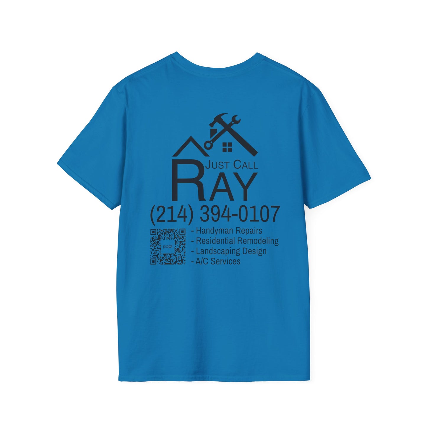 Just Call Ray Handyman T-Shirt — Soft Tee