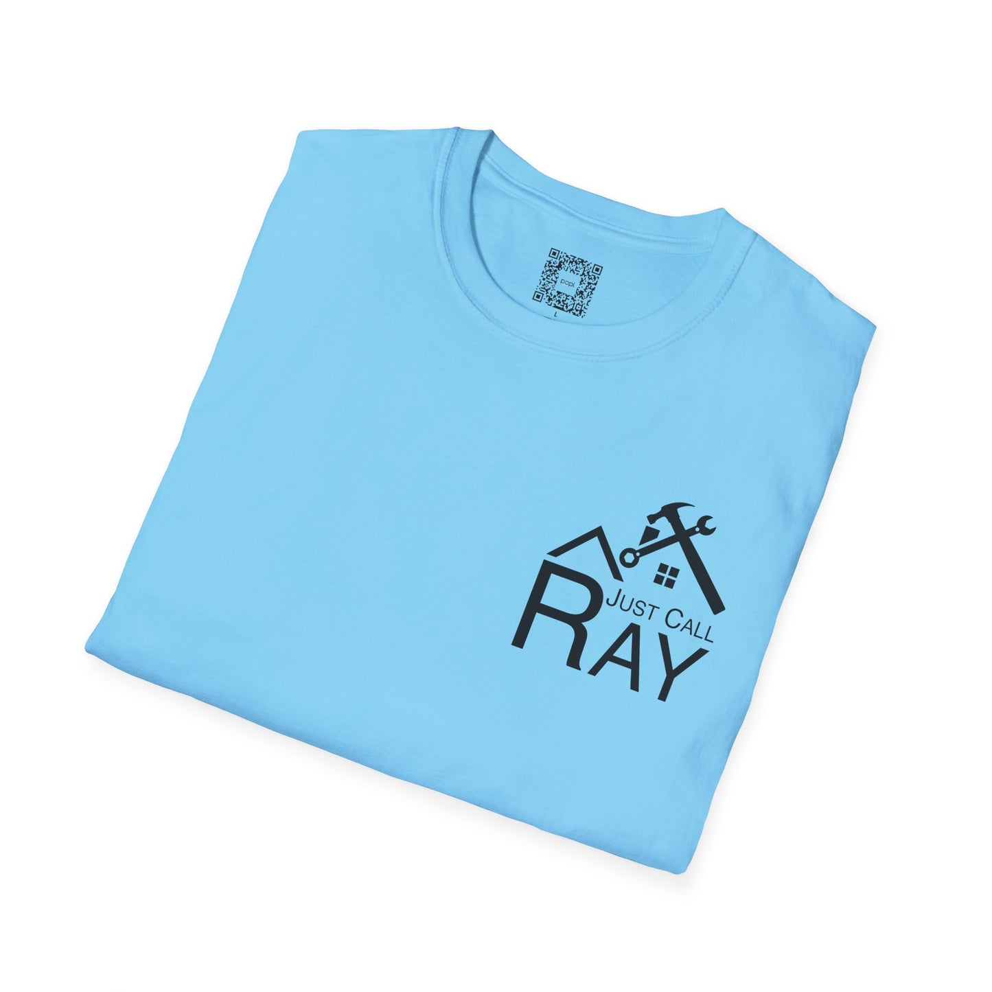 Just Call Ray Handyman T-Shirt — Soft Tee