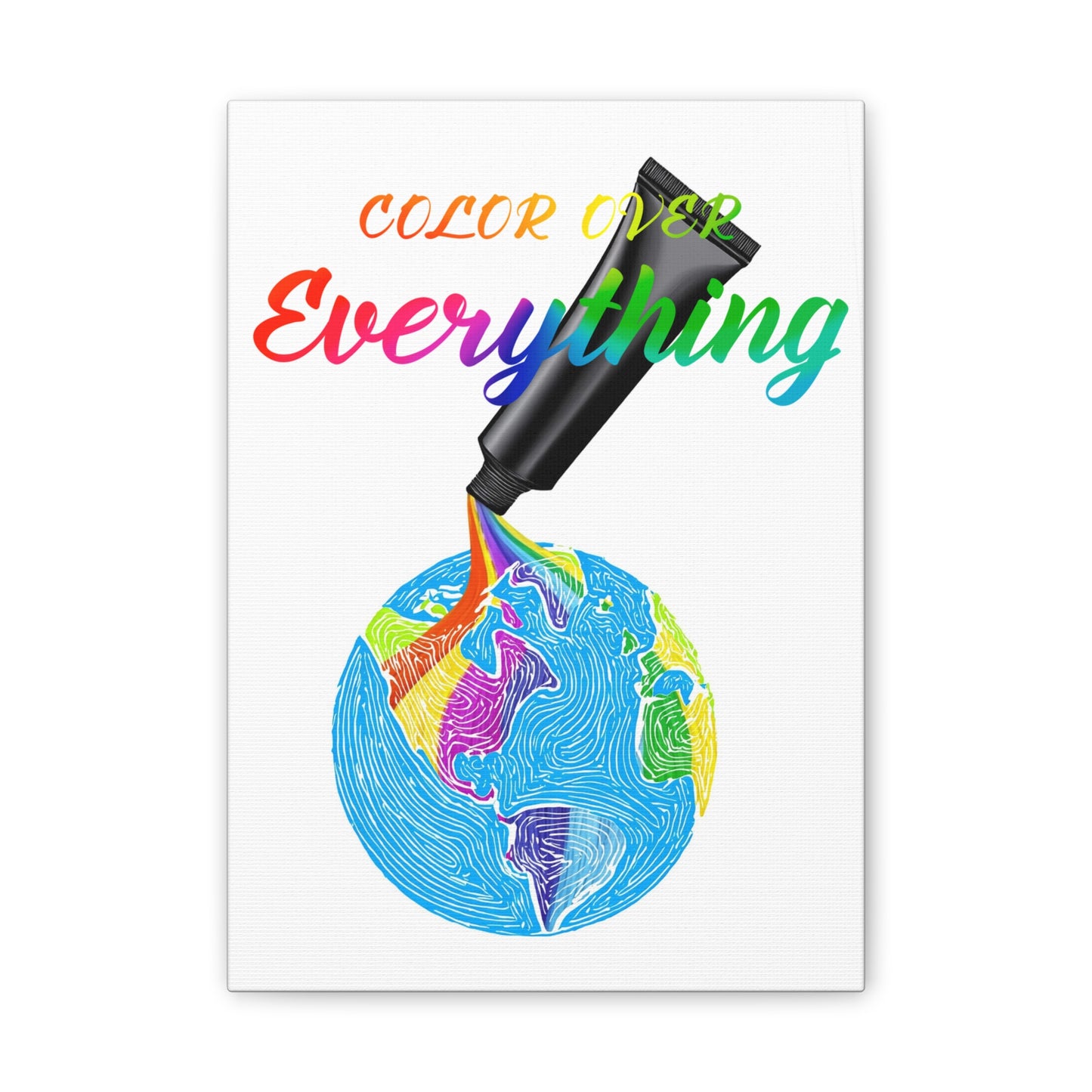 Color Over Everything - Canvas Stretched (0.75")