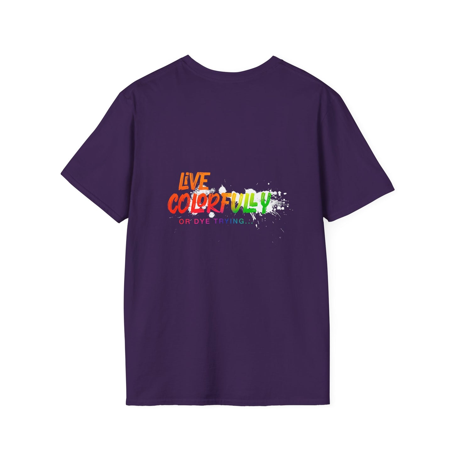 Elite Salon Services Custom (Men's Live Colorfully Or Dye Trying Tee 3)