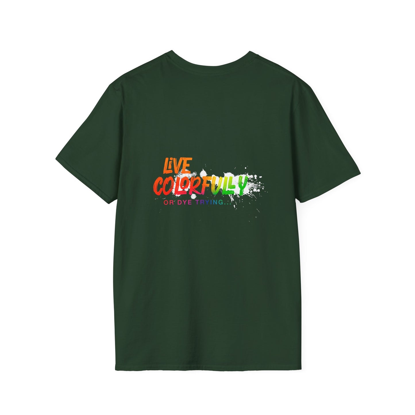 Elite Salon Services Custom (Men's Live Colorfully Or Dye Trying Tee 3)