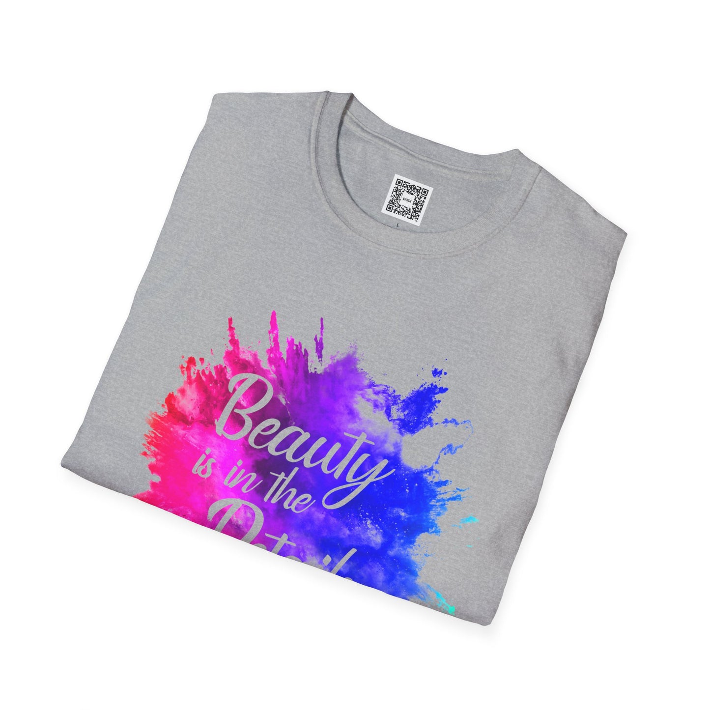 Beauty Is In The Details (Splash) - Unisex Soft Style Tee