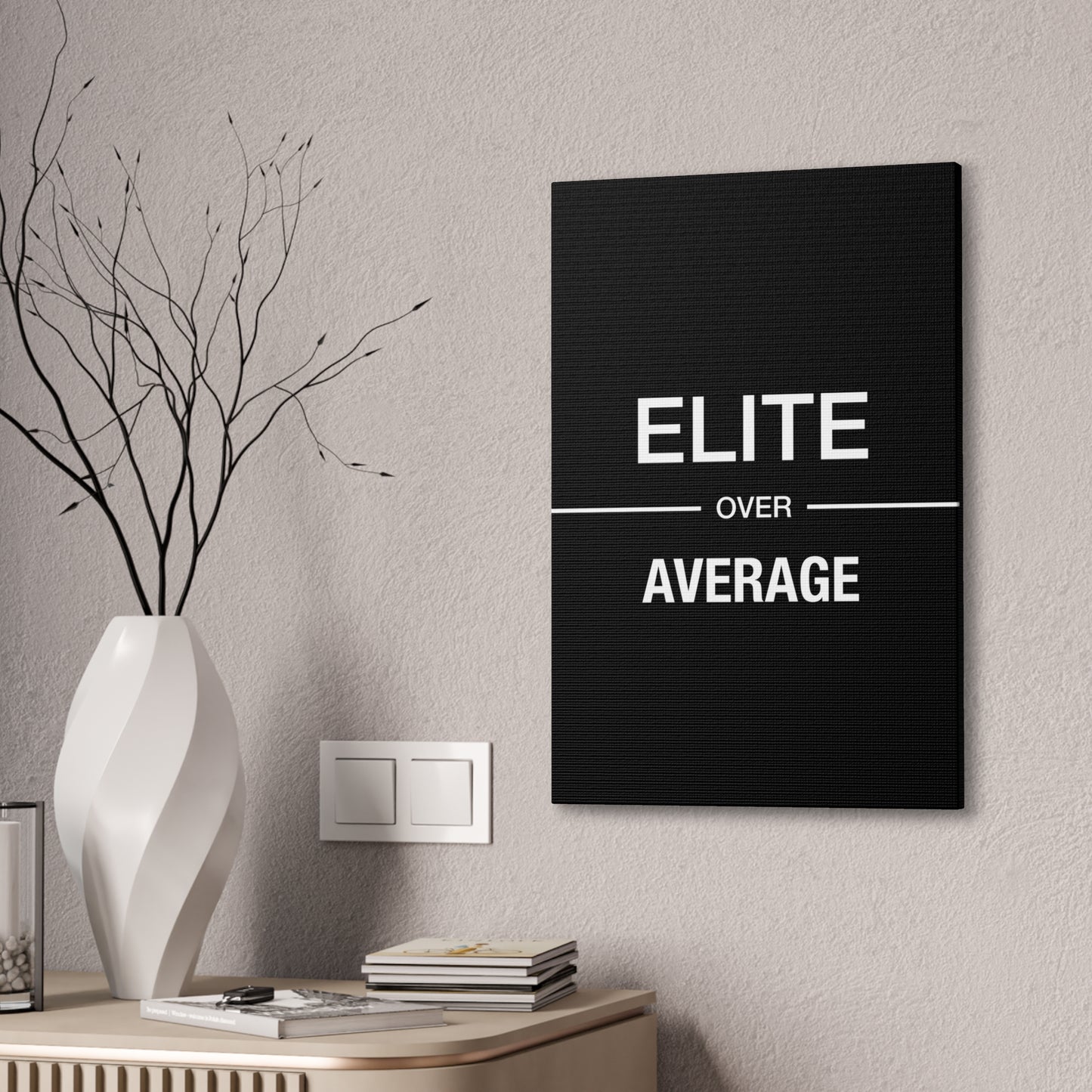 Elite Over Average - Canvas Stretched (0.75")
