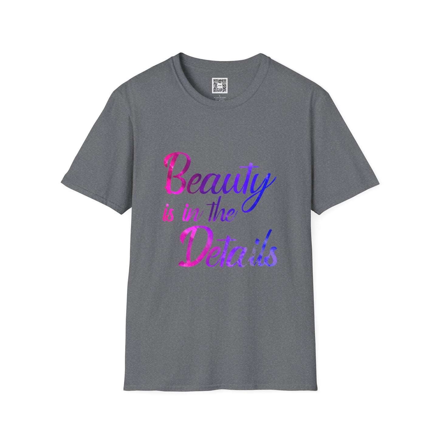 Beauty Is In The Details - Unisex Soft Style Tee
