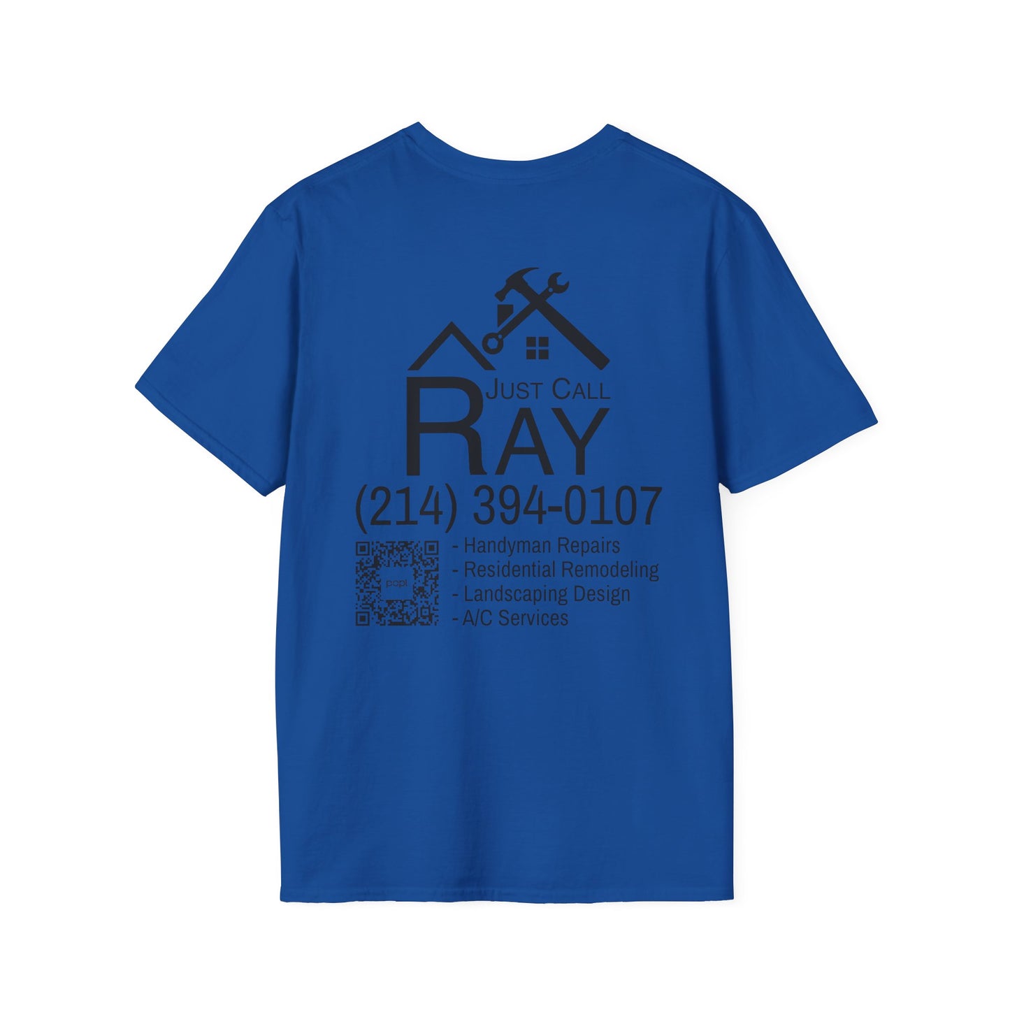 Just Call Ray Handyman T-Shirt — Soft Tee