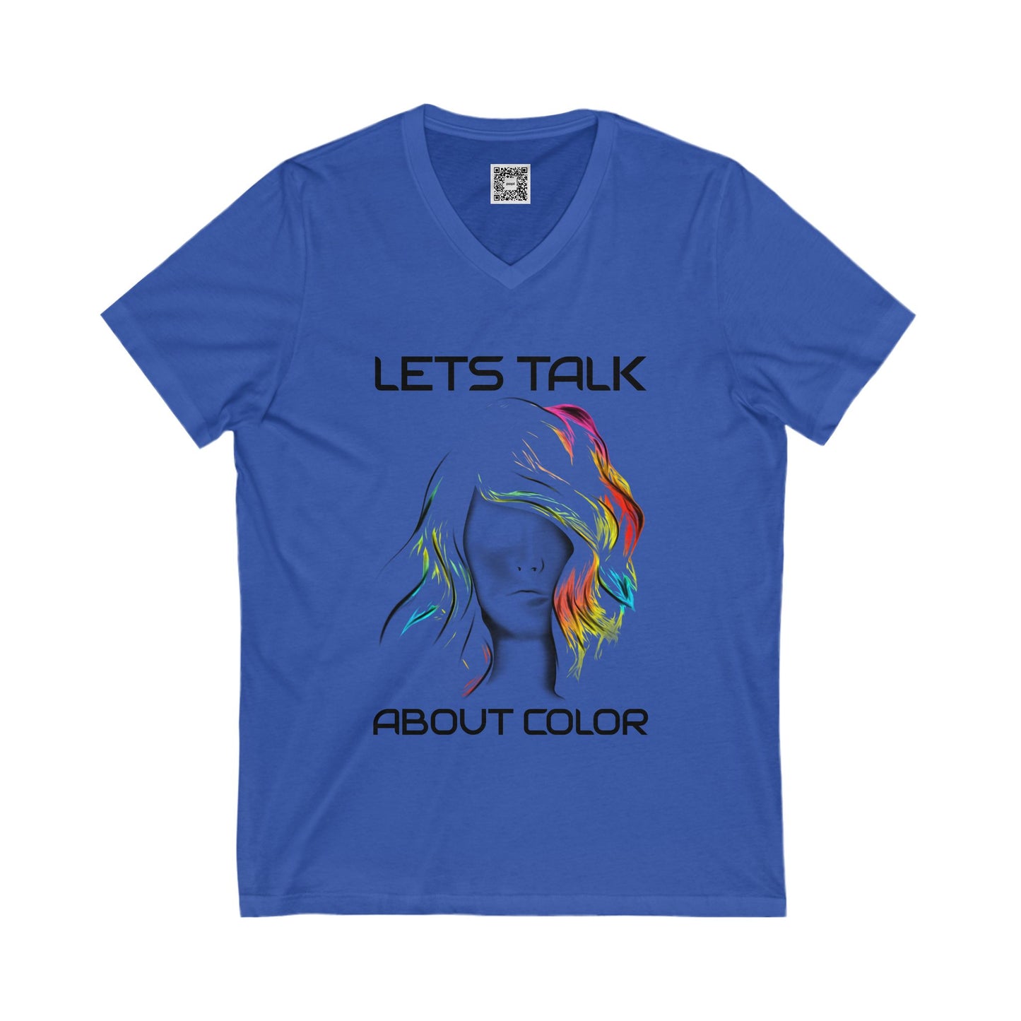 Lets Talk About Color (Colorway 2) - V-Neck Tee (Unisex)