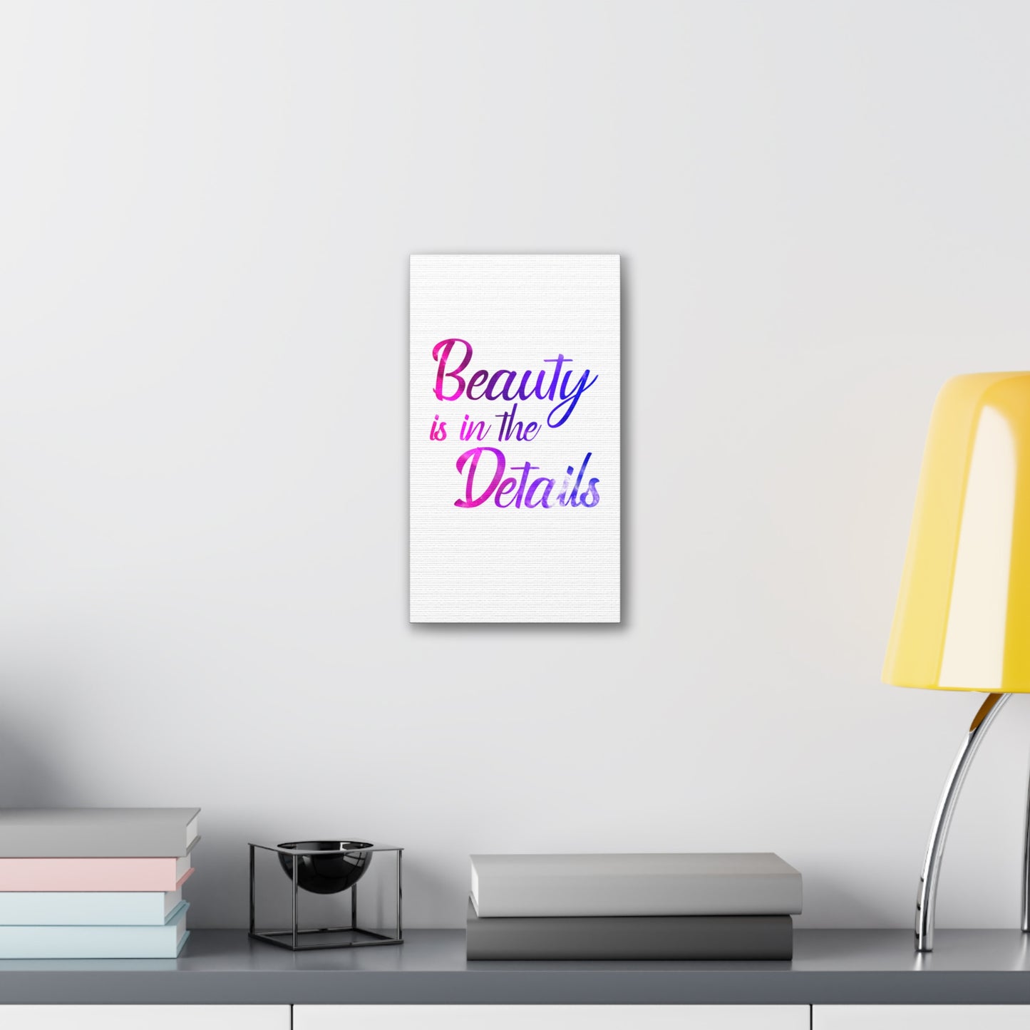 Beauty Is In The Details - Canvas Stretched (0.75")