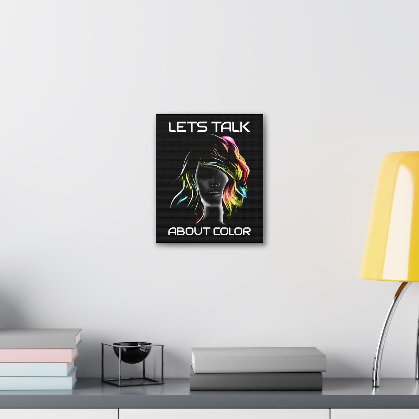 Lets Talk About Color - Canvas Stretched (0.75")