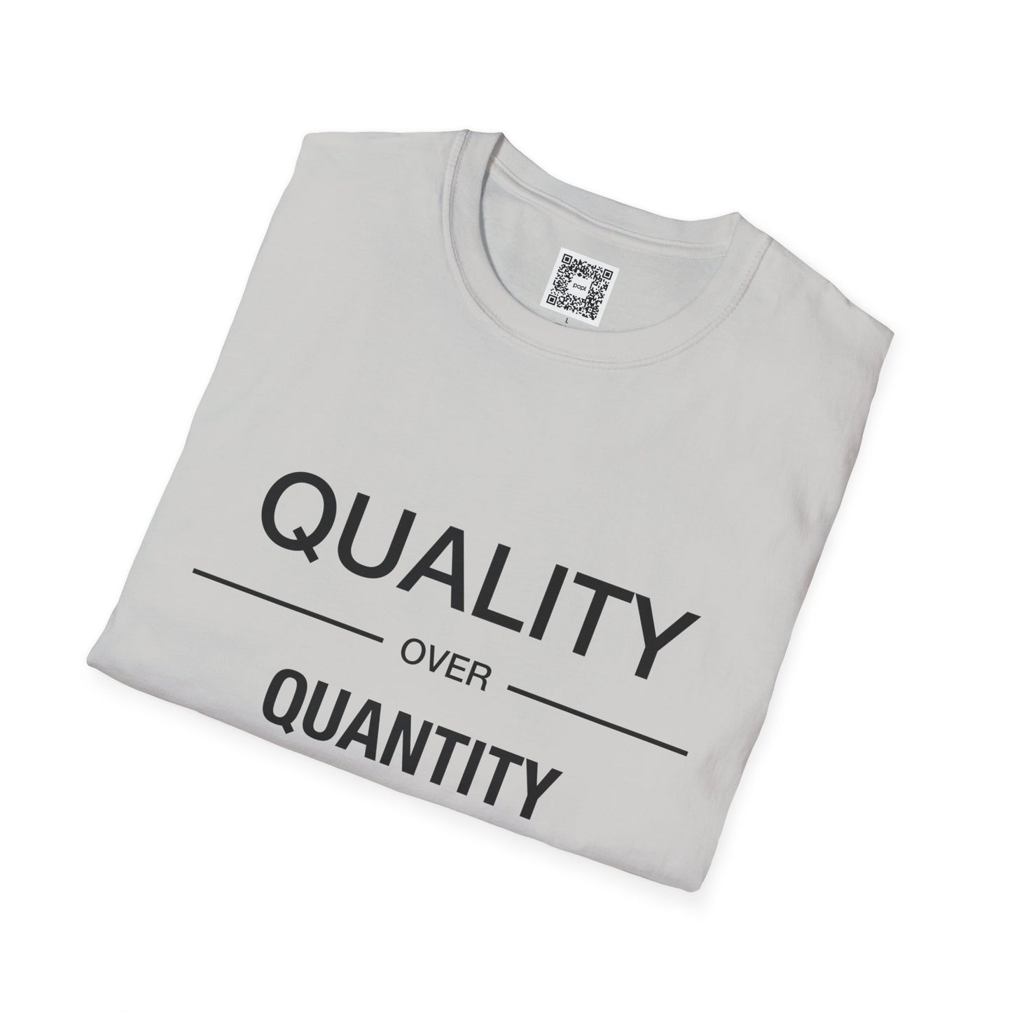 Quality Over Quantity Unisex Softstyle T-Shirt