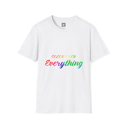 Color Over Everything Soft Style T-Shirt