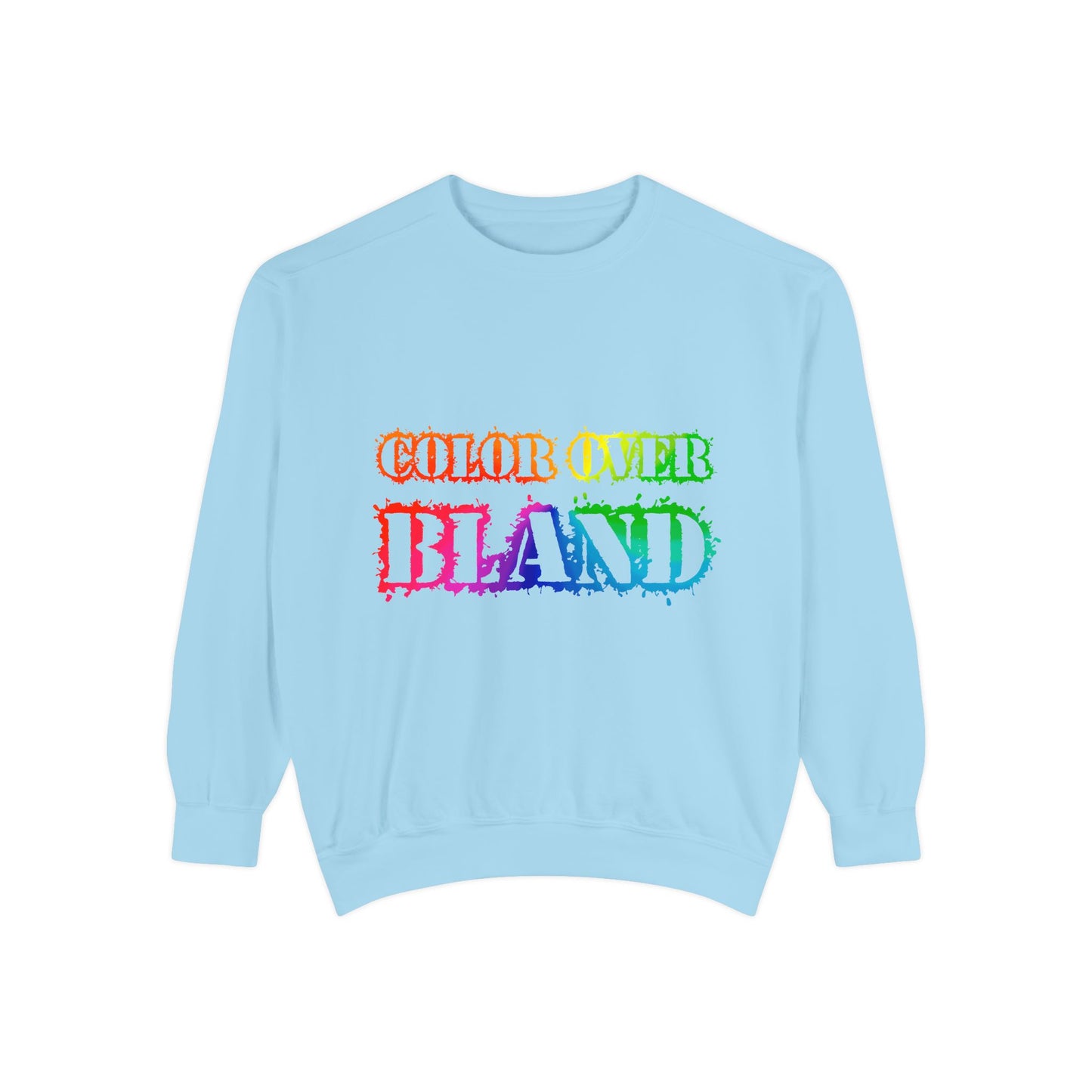 Color Over Bland Sweatshirt (Colorway 1)