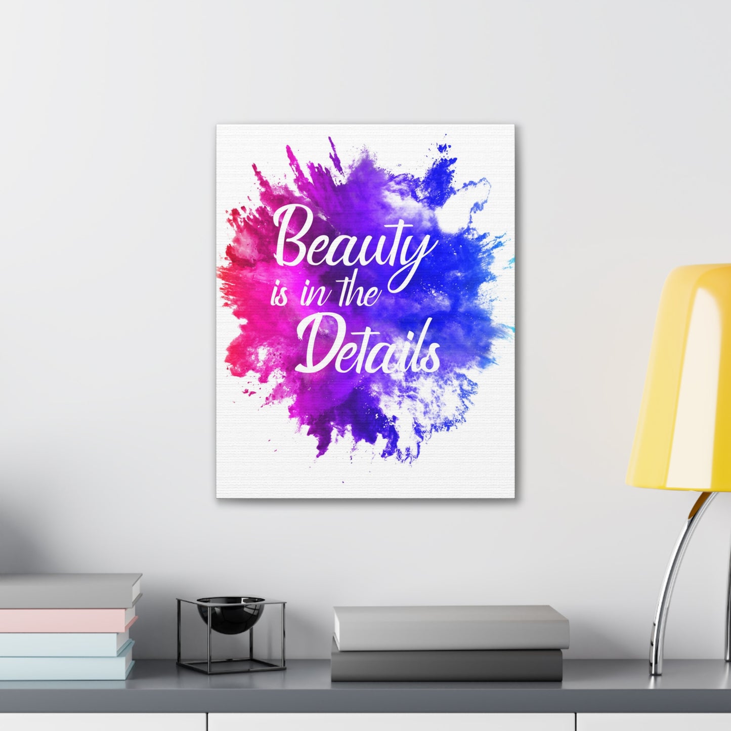 Beauty Is In The Details (Splash) - Canvas Stretched (0.75")