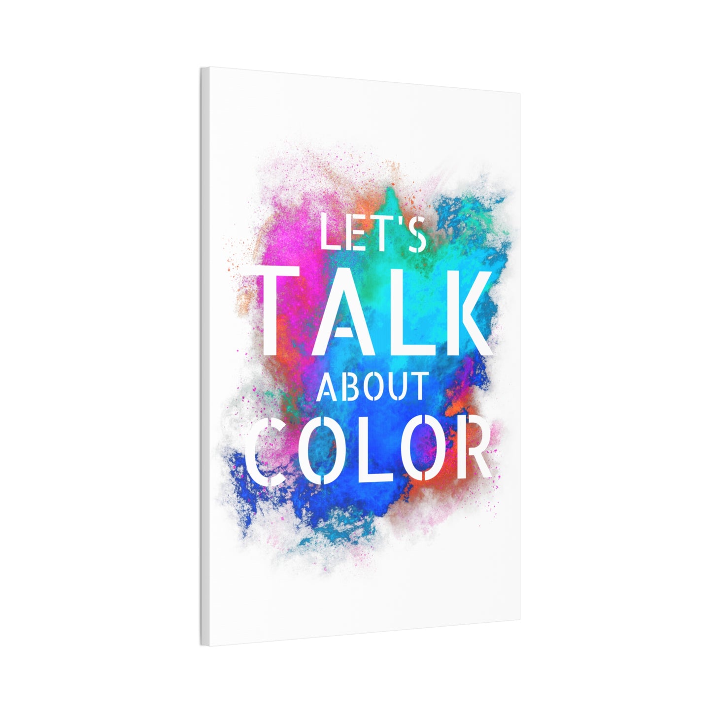Lets Talk About Color 2 - Canvas Stretched (0.75")