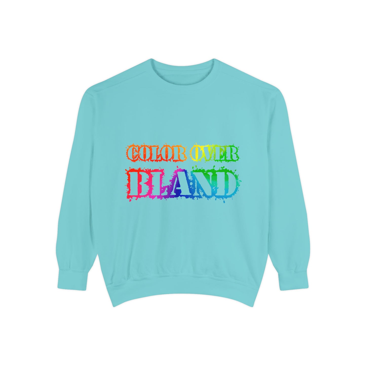 Color Over Bland Sweatshirt (Colorway 1)