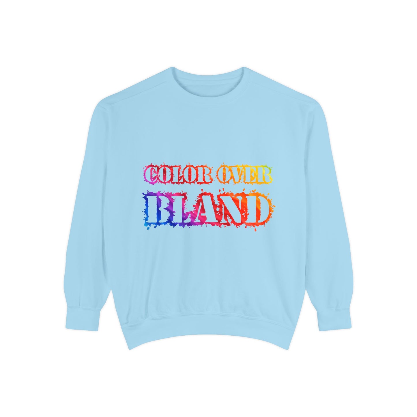 Color Over Bland Sweatshirt (Colorway 2)
