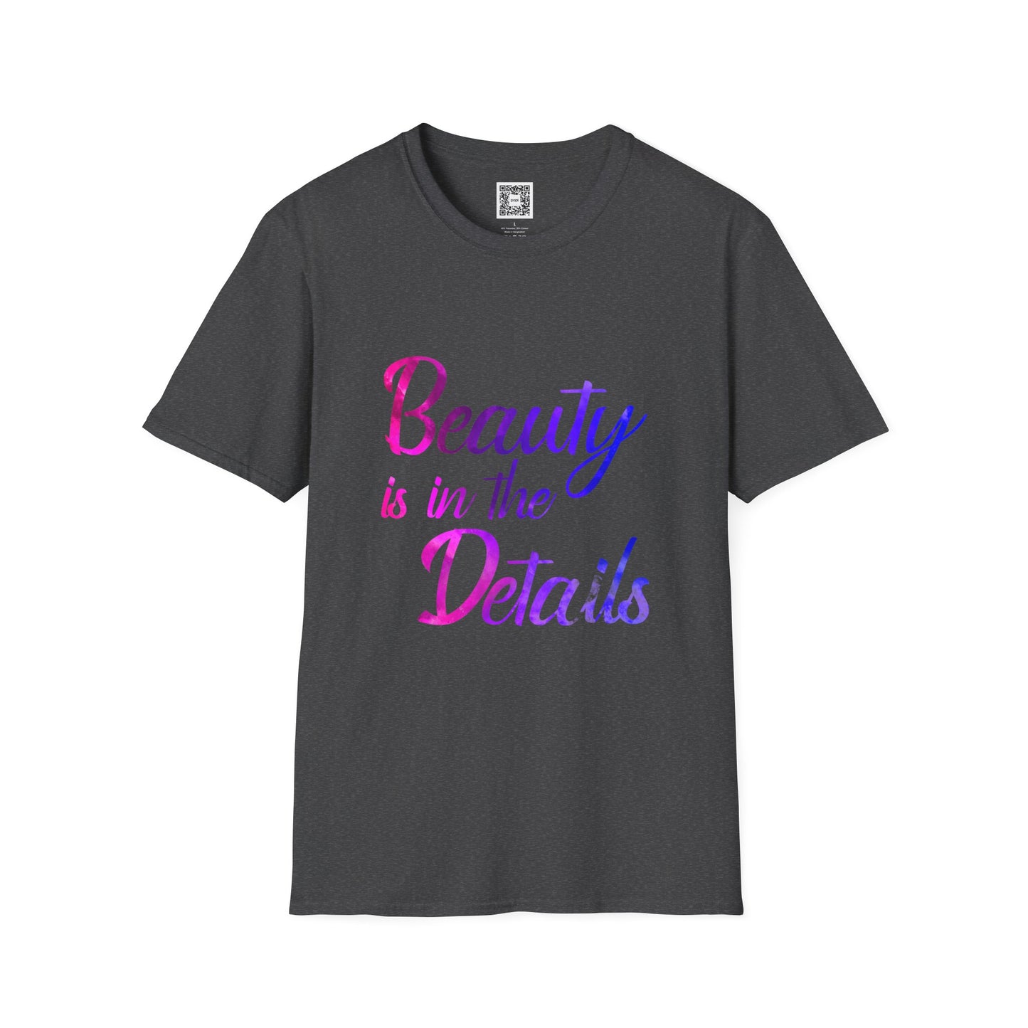 Beauty Is In The Details - Unisex Soft Style Tee