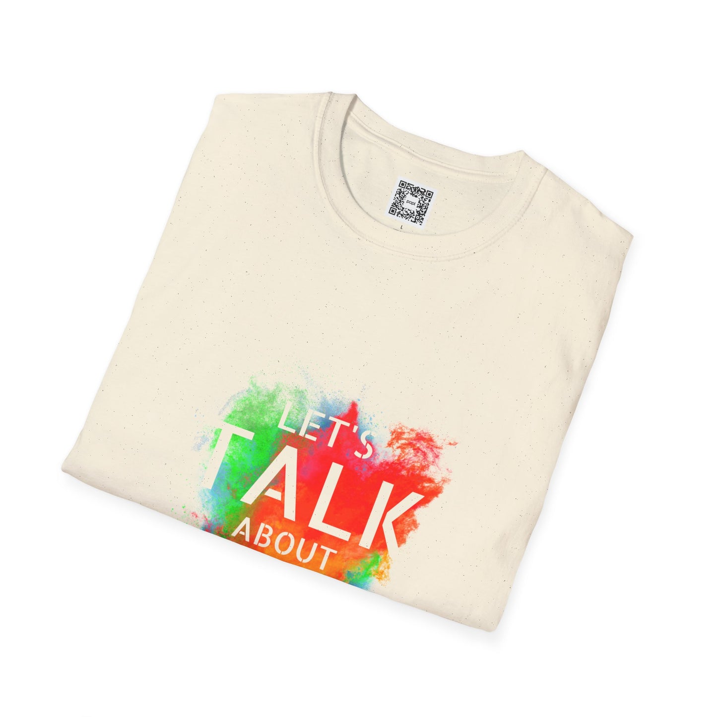 Let's Talk About Color (Colorway 1) Soft Style T-Shirt