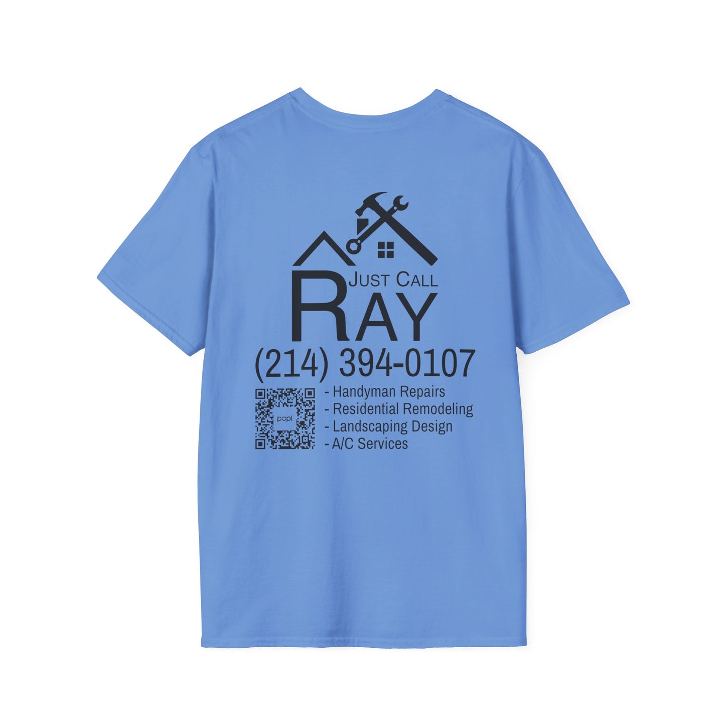 Just Call Ray Handyman T-Shirt — Soft Tee