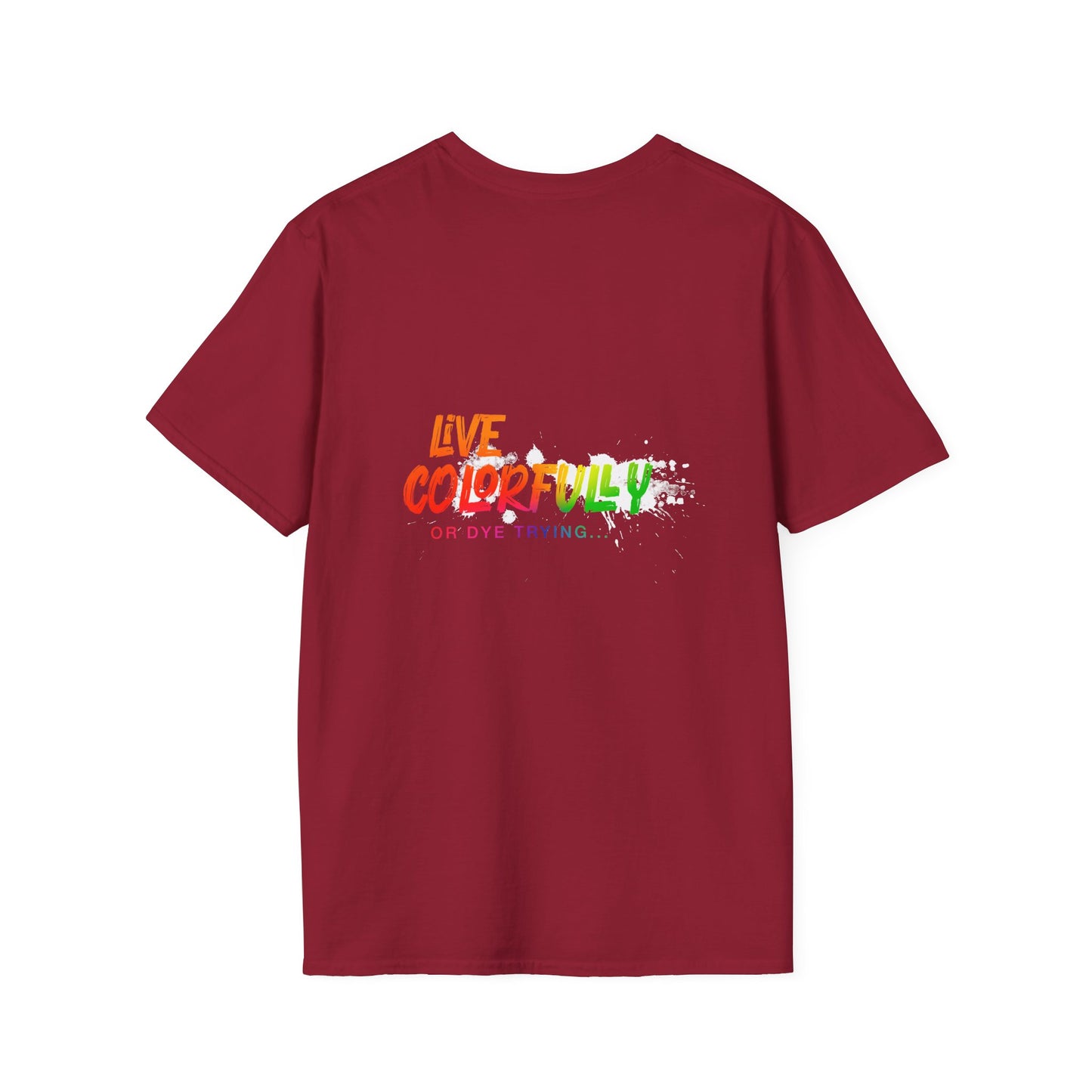 Elite Salon Services Custom (Men's Live Colorfully Or Dye Trying Tee 3)