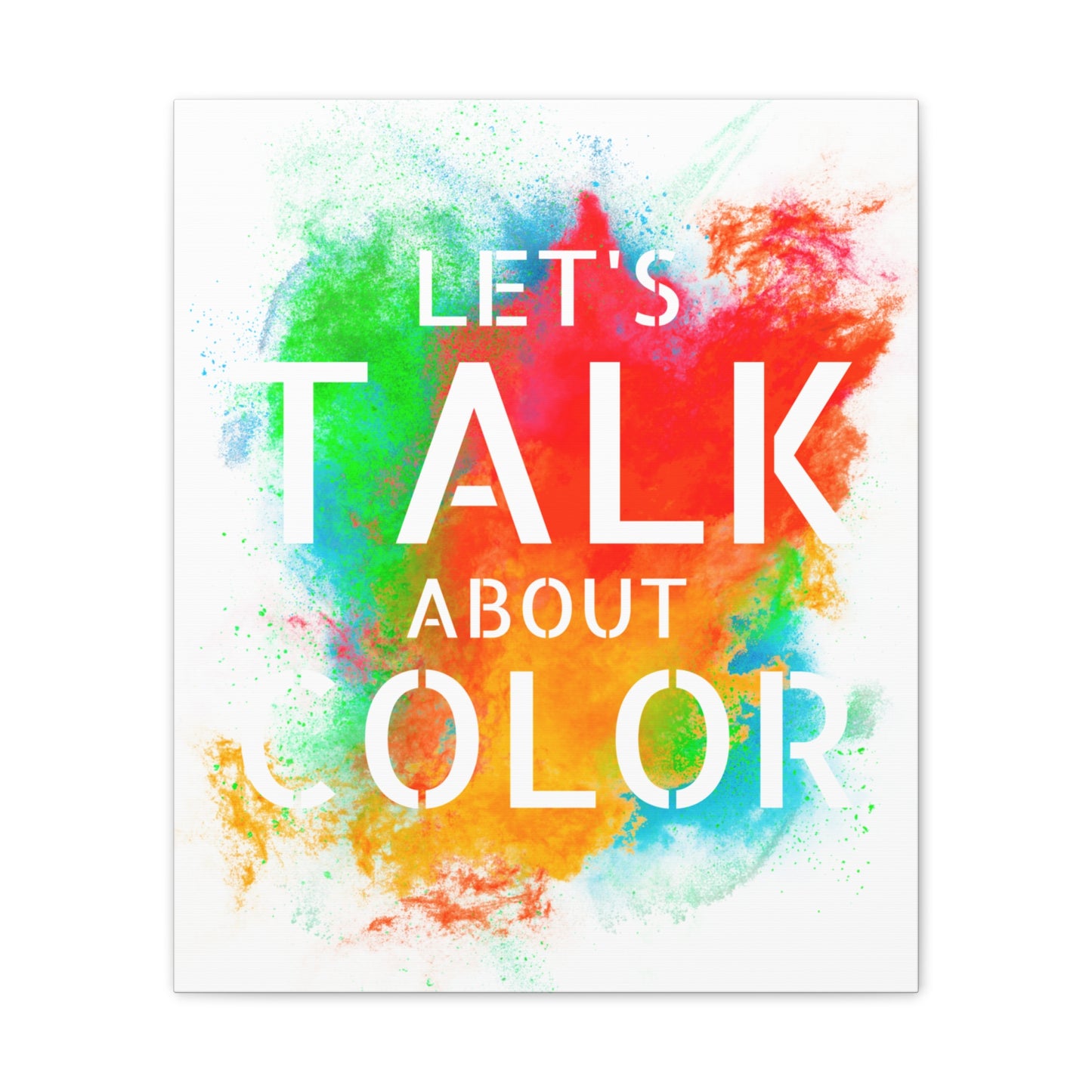 Lets Talk About Color 3 - Canvas Stretched (0.75")