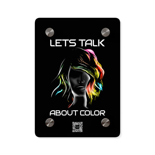 'Lets Talk About Color' - Vibrant Acrylic Wall Art Panel