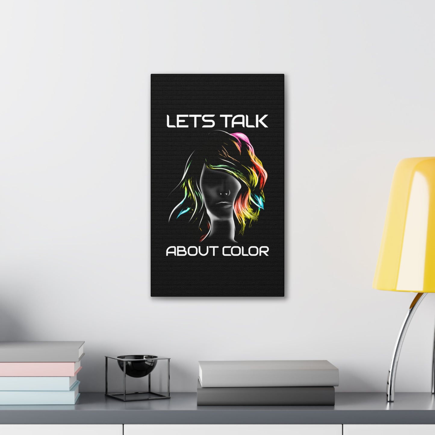 Lets Talk About Color - Canvas Stretched (0.75")