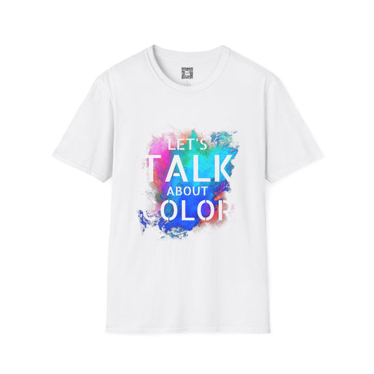 Let's Talk About Color (Colorway 2) Soft Style T-Shirt