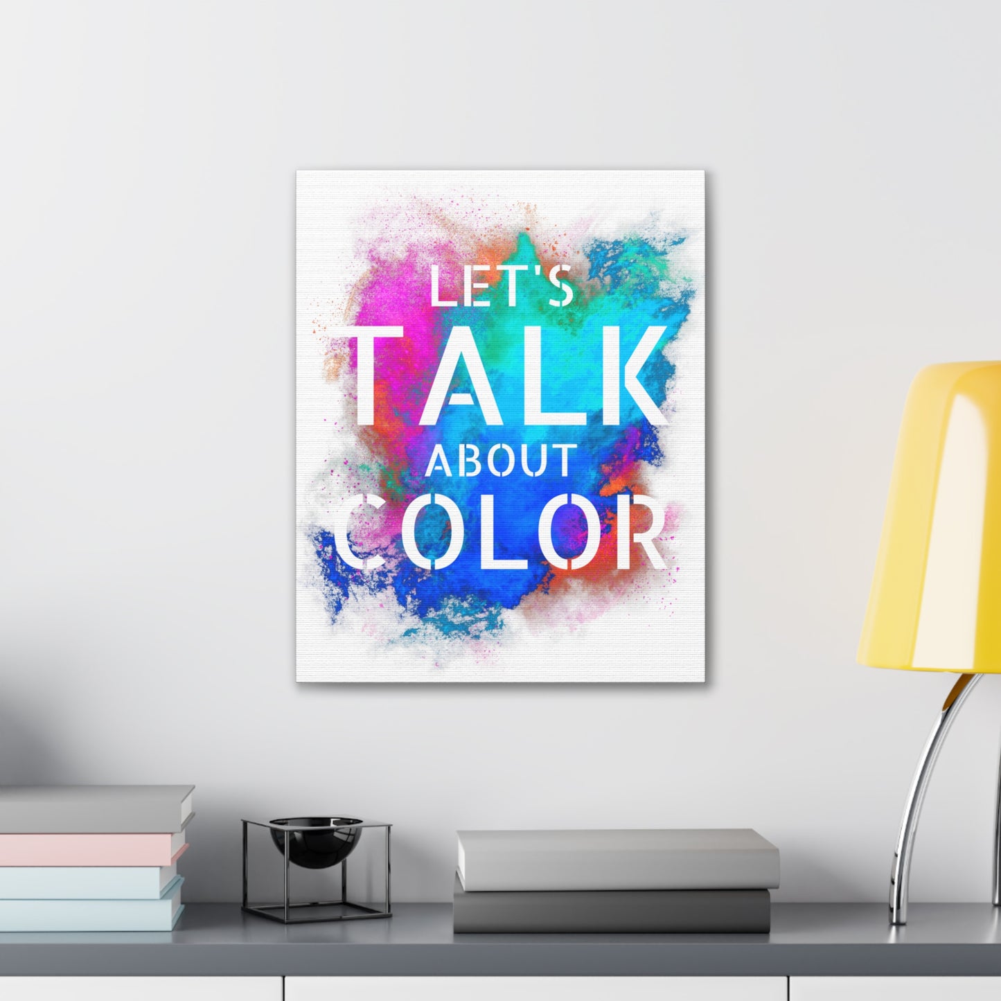 Lets Talk About Color 2 - Canvas Stretched (0.75")