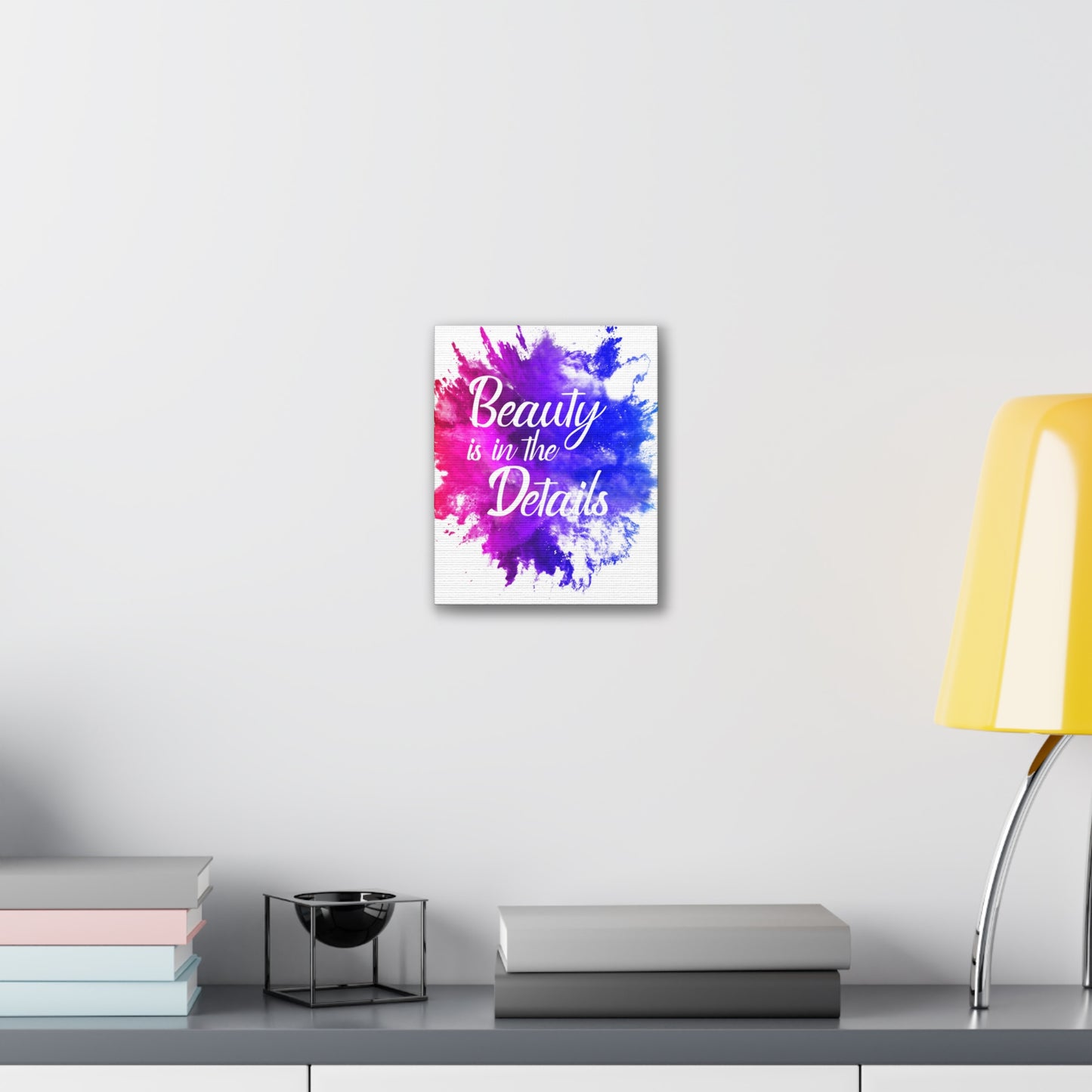 Beauty Is In The Details (Splash) - Canvas Stretched (0.75")
