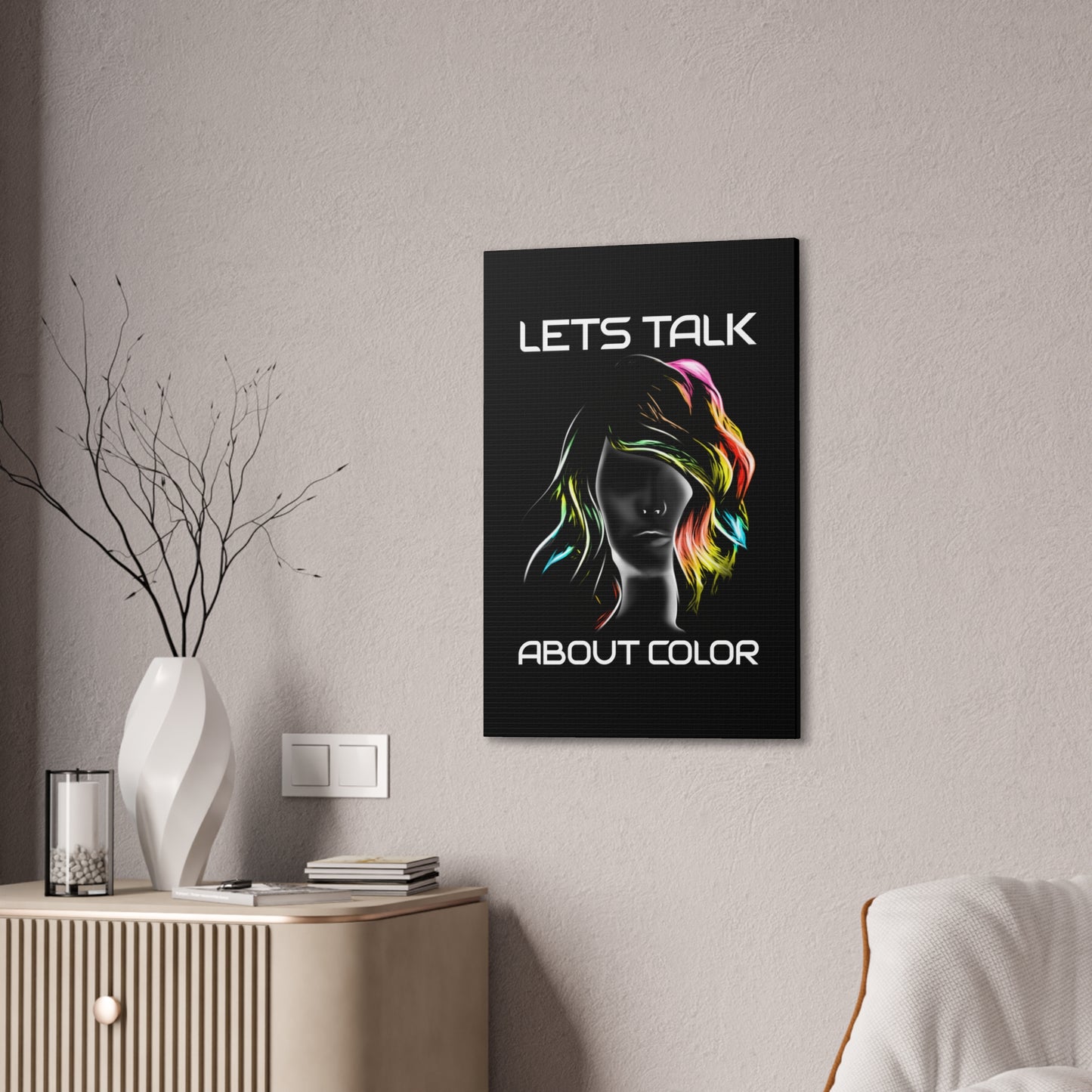 Lets Talk About Color - Canvas Stretched (0.75")