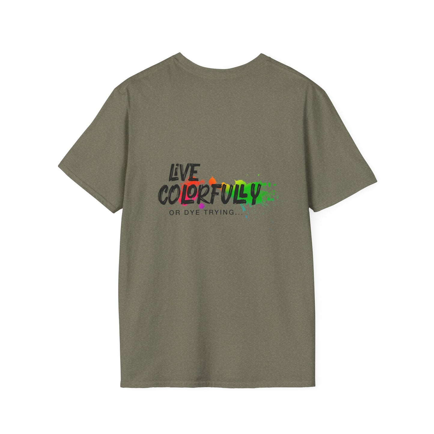 Elite Salon Services Custom (Men's Live Colorfully Or Dye Trying Tee 6)