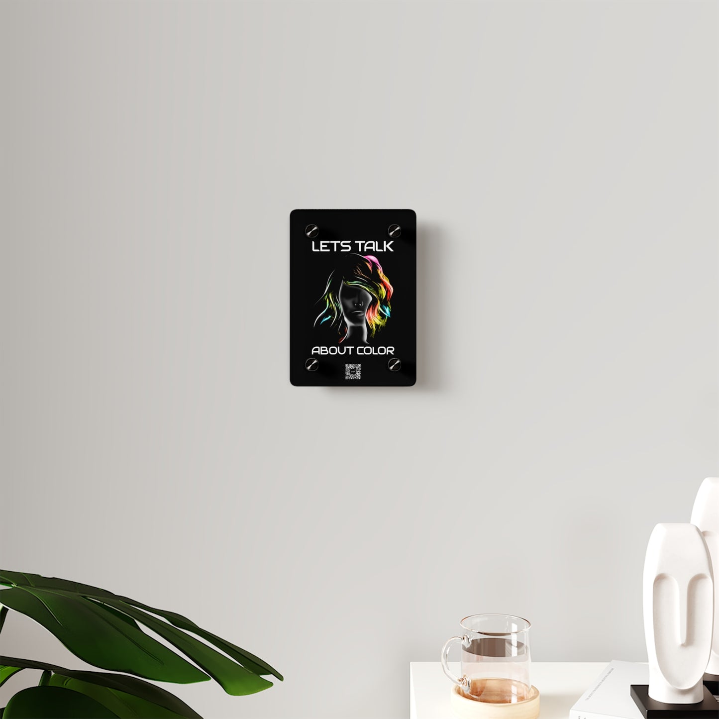 'Lets Talk About Color' - Vibrant Acrylic Wall Art Panel