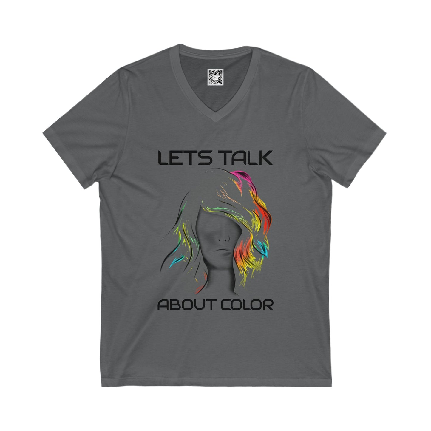 'Lets Talk About Color' (Colorway 2) V-Neck Tee (Unisex)