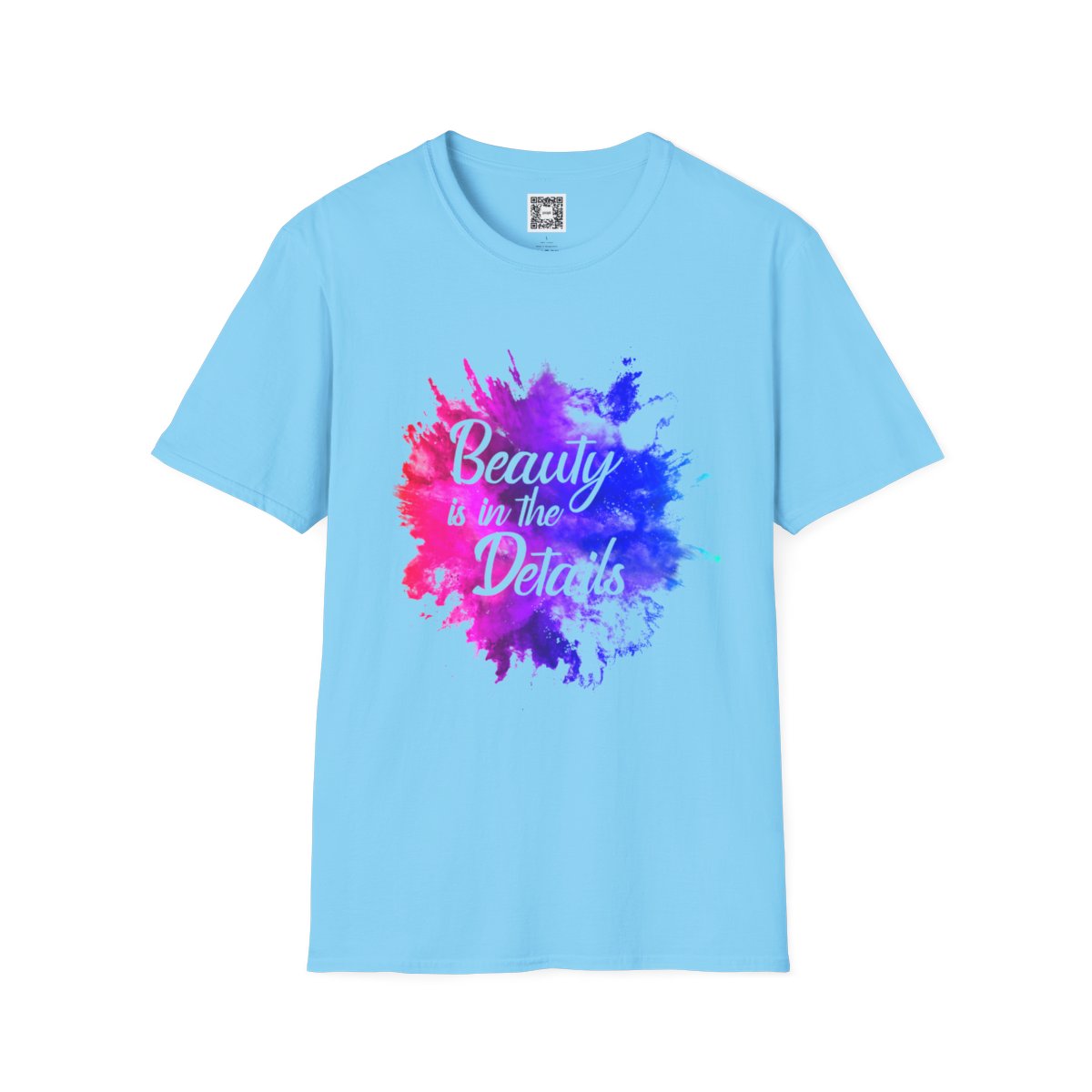 'Beauty Is In The Details' (Splash) Crew Neck Soft Style T-Shirt (Unisex)